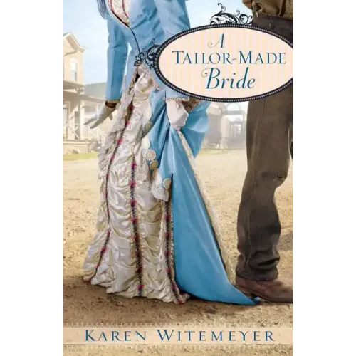 A Tailor-Made Bride