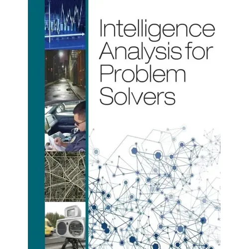 Intelligence Analysis for Problem Solvers