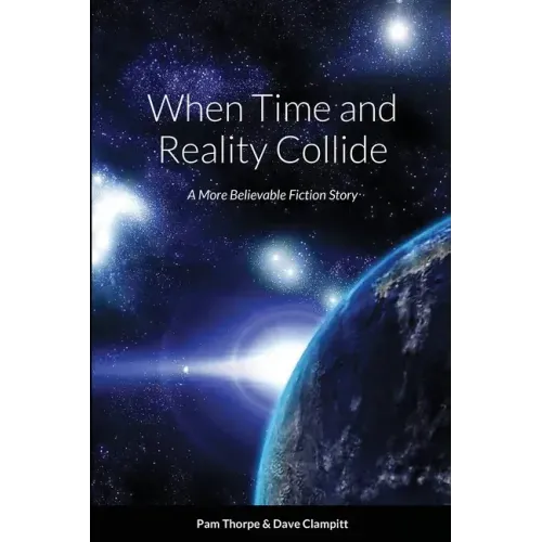 When Time and Reality Collide