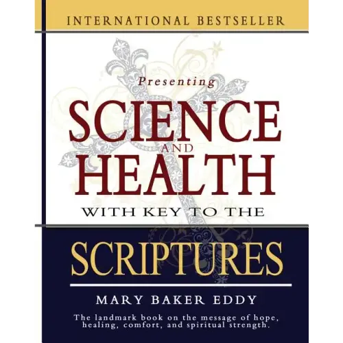Science and Health with Key to the Scriptures