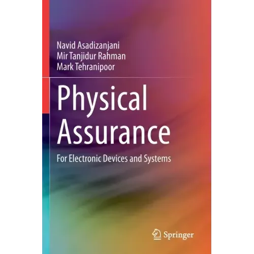 Physical Assurance: For Electronic Devices and Systems