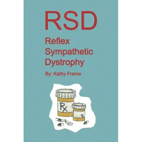 Reflex Sympathetic Dystrophy