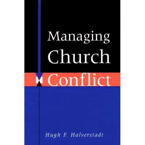 Managing Church Conflict