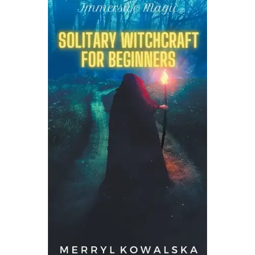 Solitary Witchcraft for Beginners