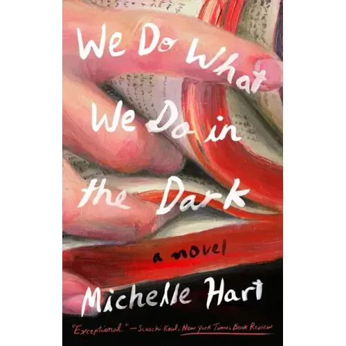 We Do What We Do in the Dark