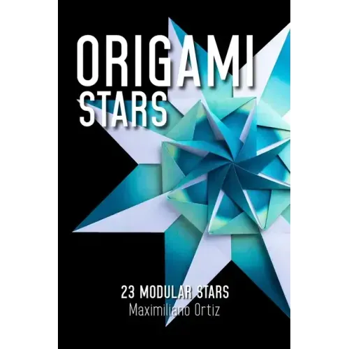 Origami Stars: 23 Modular Stars