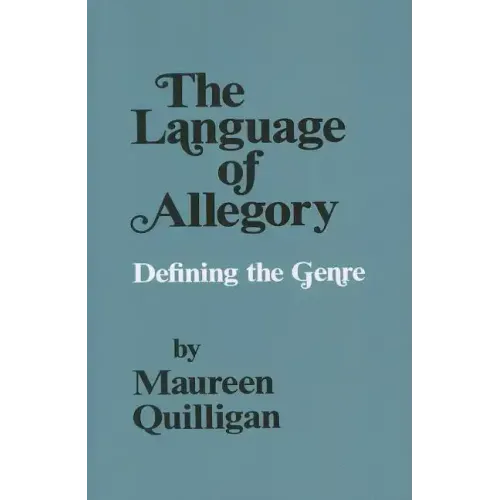 The Language of Allegory: Defining the Genre