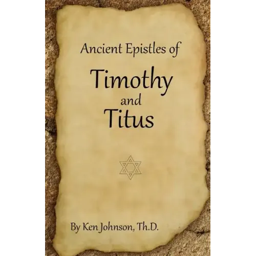 Ancient Epistles of Timothy and Titus