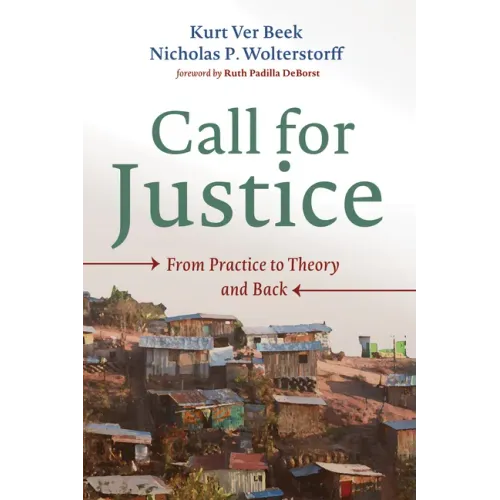Call for Justice: From Practice to Theory and Back