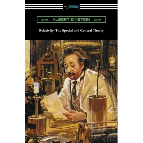Relativity: The Special and General Theory