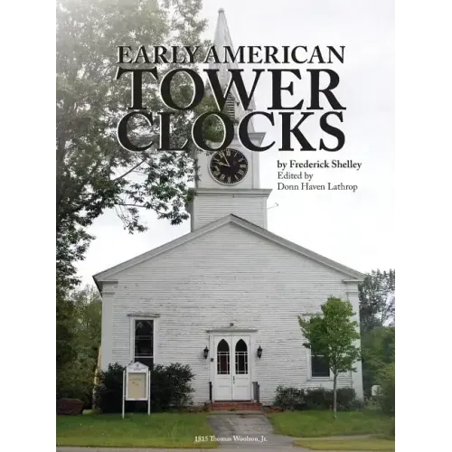 Early American Tower Clocks