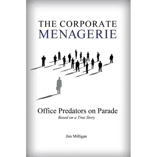 The Corporate Menagerie: Office Predators on Parade