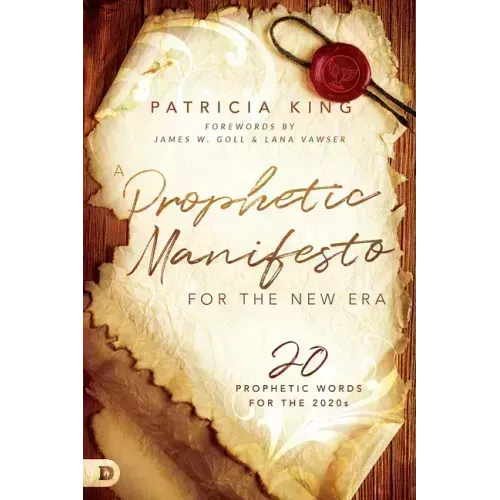 A Prophetic Manifesto for the New Era: 20 Prophetic Words for the 2020s