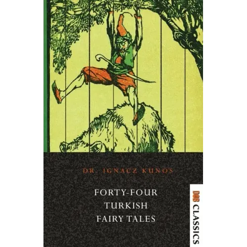 Forty-four Turkish Fairy Tales