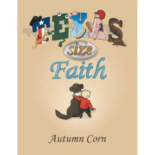 Texas Size Faith