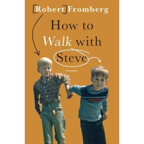 How to Walk with Steve
