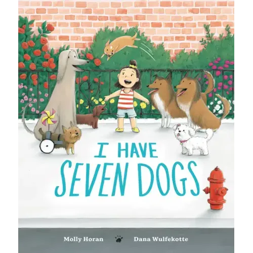I Have Seven Dogs