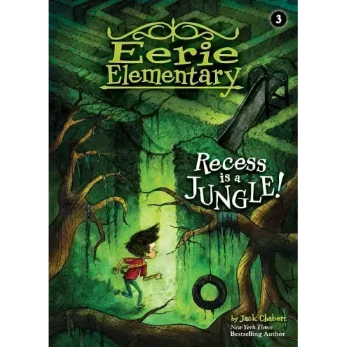 Recess Is a Jungle!: #3
