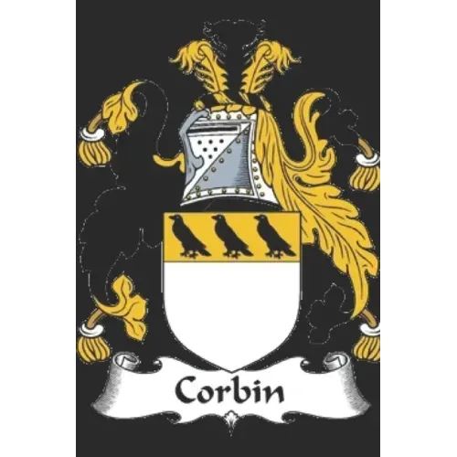 Corbin Family: A Genealogical Historical Narrative