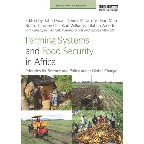 Farming Systems and Food Security in Africa: Priorities for Science and Policy Under Global Change