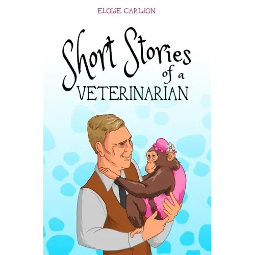 Short Stories of a Veterinarian