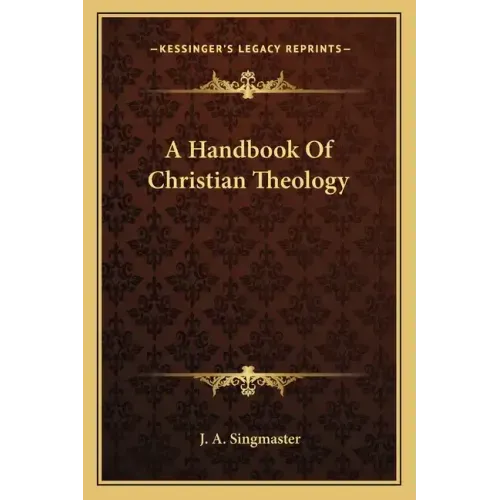 A Handbook of Christian Theology