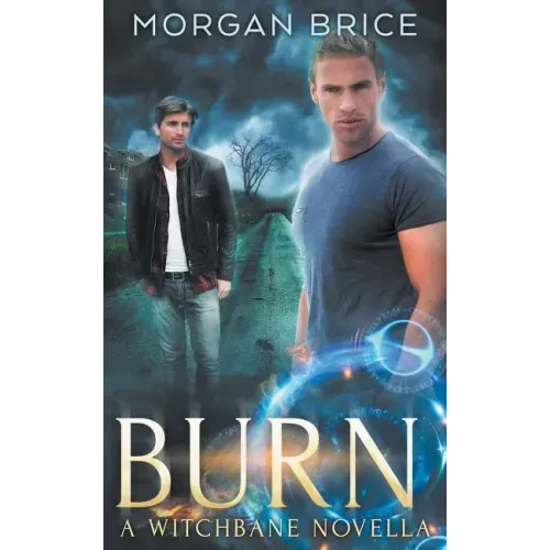 Burn: A Witchbane Novella