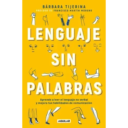 Lenguaje Sin Palabras / Non-Verbal Language