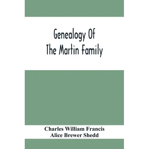 Genealogy Of The Martin Family