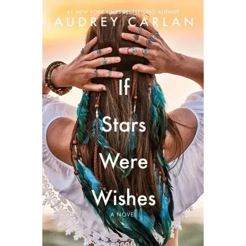 If Stars Were Wishes