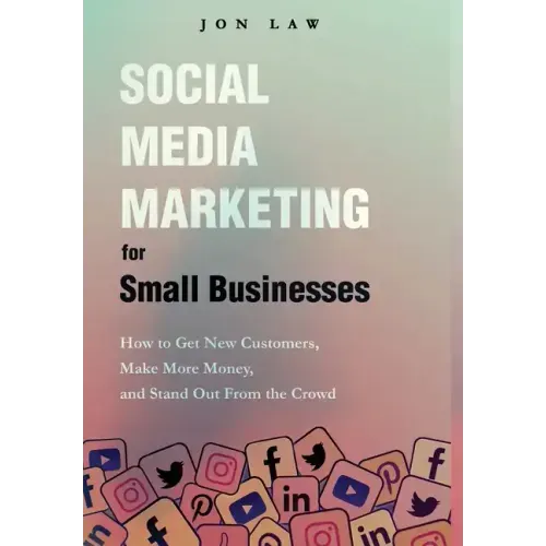 Social Media Marketing for Small Businesses