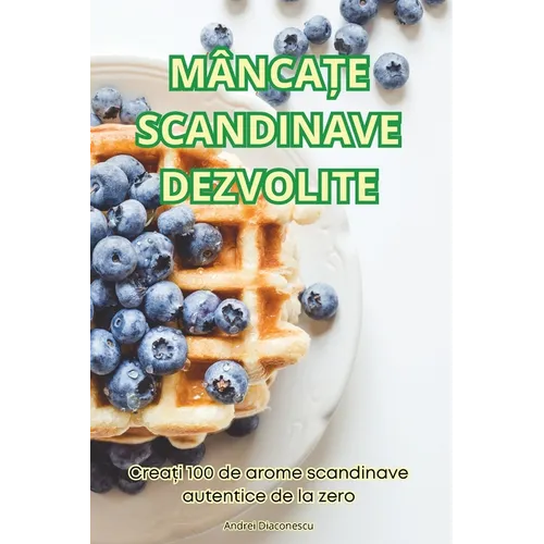 MâncaȚe Scandinave Dezvolite