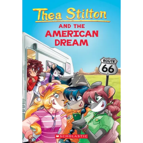 The American Dream (Thea Stilton #33): Volume 33
