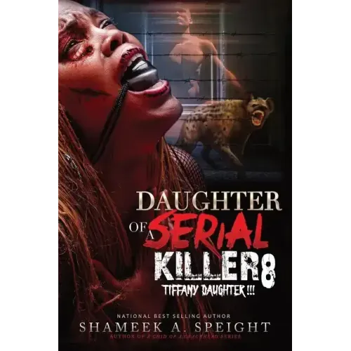 Daughter of a Serial Killer 8: Tiffany Daughter !!!!!