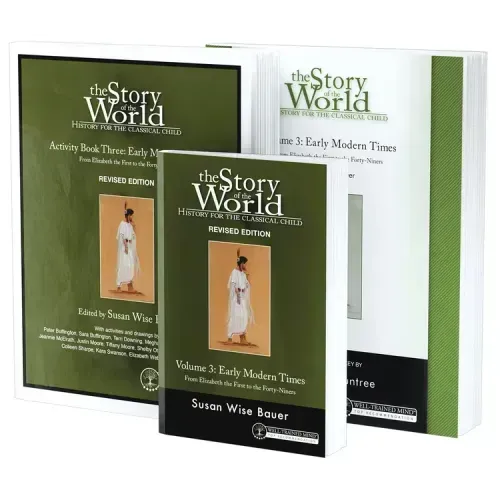 Story of the World, Vol. 3 Bundle, Revised Edition: Early Modern Times; Text, Activity Book, and Test & Answer Key