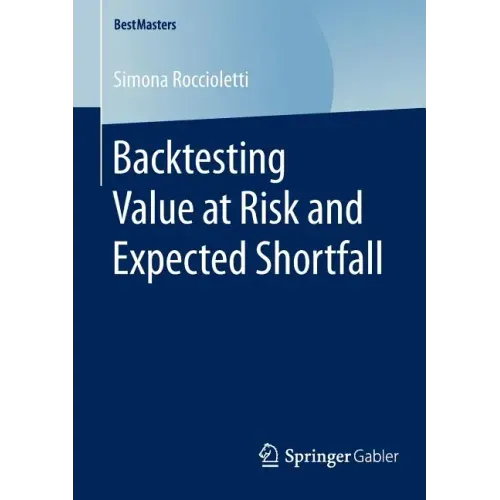 Backtesting Value at Risk and Expected Shortfall