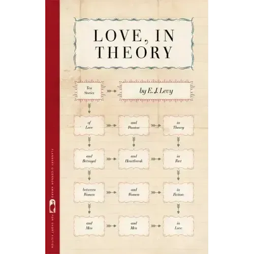 Love, in Theory: Ten Stories