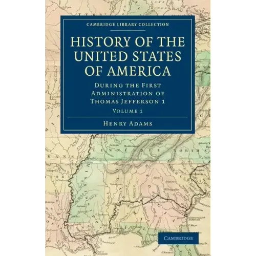 History of the United States of America - Volume 1