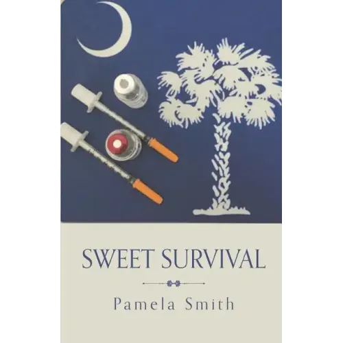 Sweet Survival