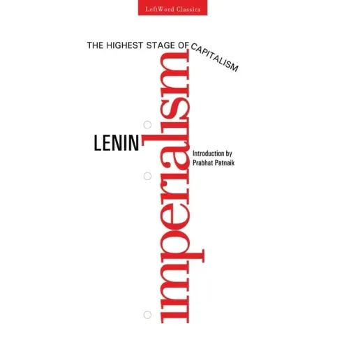 Imperialism, The Highest Stage of Capitalism