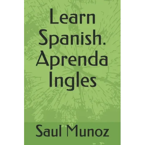 Learn Spanish. Aprenda Ingles