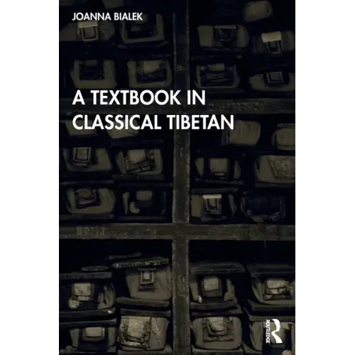 A Textbook in Classical Tibetan