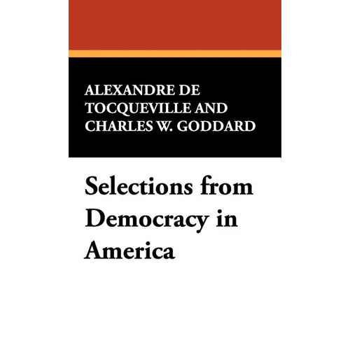 Selections from Democracy in America
