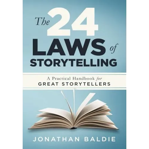 The 24 Laws of Storytelling