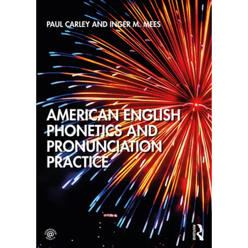 American English Phonetics and Pronunciation Practice