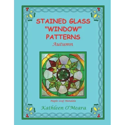 Stained Glass "Window" Patterns: Autumn