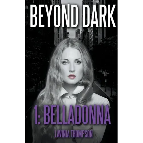 Beyond Dark 1: Belladonna