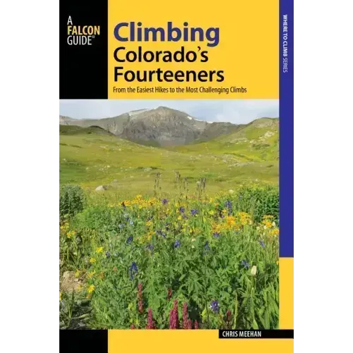Climbing Colorado's Fourteeners