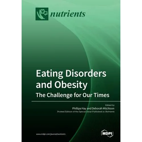 Eating Disorders and Obesity: The Challenge for Our Times