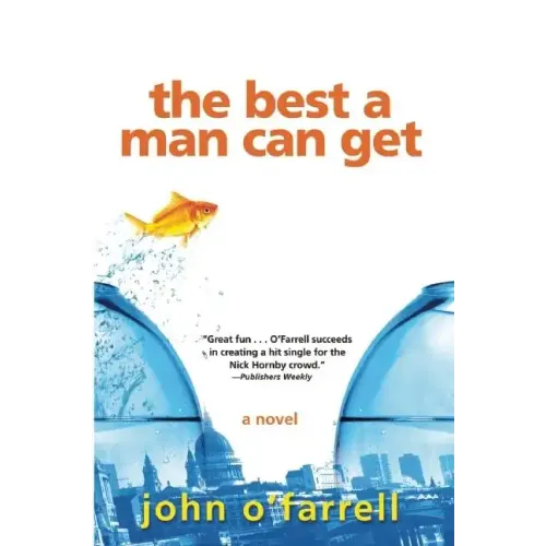 The Best a Man Can Get